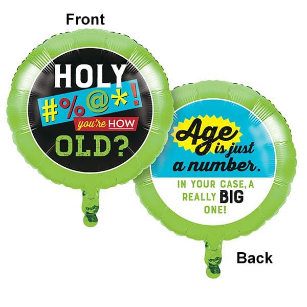 Age Humor 18in Metallic Balloon