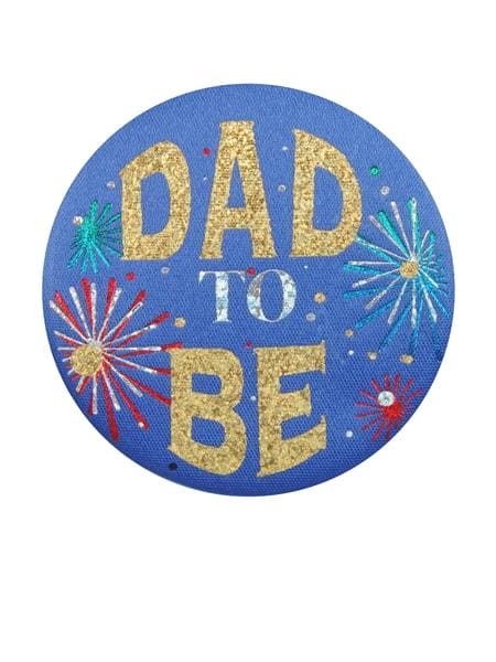 Dad To Be Satin Button 2"