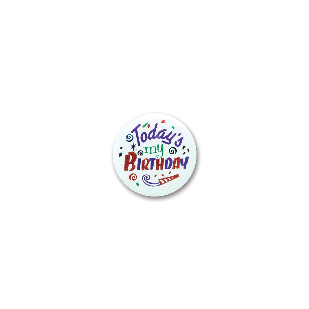 Today is My Birthday Satin Button 2"