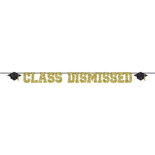 Class Dismissed Letter Banner