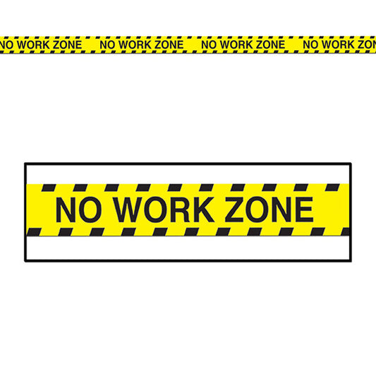 No Work Zone Party 3in x 20ft Tape